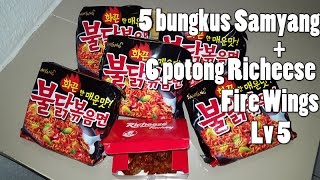 LIDAH KEBAKAR  5 BUNGKUS SAMYANG  6 PICS RICHEES FIRE WING Lvl 5 [upl. by Yellhsa]