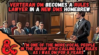 Verteran DM Becomes A Rules Lawyer In A New DMs Homebrew  rdndhorrorstories [upl. by Sukram]