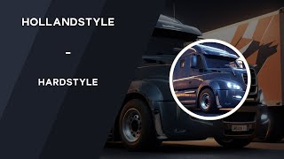 HOLLANDSTYLE  Hardstyle [upl. by Arutak]