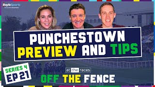 PUNCHESTOWN FESTIVAL TIPS amp PREVIEW  OFF THE FENCE [upl. by Ahseryt]