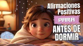 Afirmaciones Positivas para Niños  Sueño Profundo con Música Relajante  30 Minutos de Paz [upl. by Athenian]