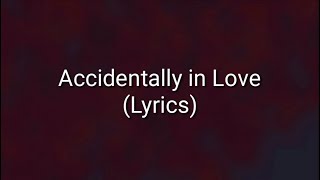 Counting Crows  Accidentally in Love Lyrics [upl. by Tiphane623]