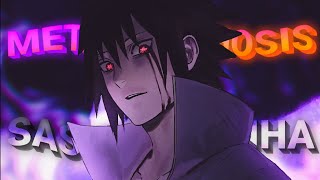 Sasuke Uchiha  Metamorphosis editamv blud is the ultimate chad [upl. by Yorgerg]