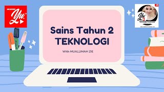 Sains tahun 2  Teknologi [upl. by Ahcsatan]