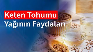 Keten Tohumu Yağının Faydaları  Medical Park [upl. by Enialem]