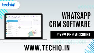 Whatsapp Crm  Bulk Whatsapp  Chat Bot  Schedule  Follow Up  By Techio [upl. by Burton5]