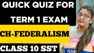 Quick QuizFederalism class 10 cbse mcqFederalism Class 10 mcqClass 10 SST Term 1 Mcq question [upl. by Bricker]