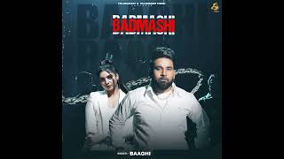 Baaghi new song  Badmashi  Latest Punjabi song 2023 [upl. by Annairol]