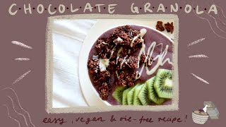 easy vegan chocolate granola recipe [upl. by Earased473]