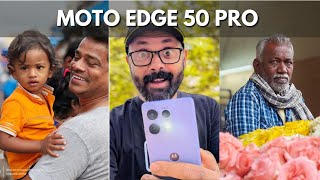 Motorola Edge 50 Pro Camera Review by a Photographer Real World Performance Review [upl. by Ralph]