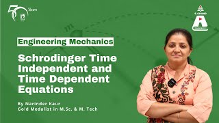 Schrodinger Time Independent and Time Dependent Equations  S Chand Academy [upl. by Lynden]