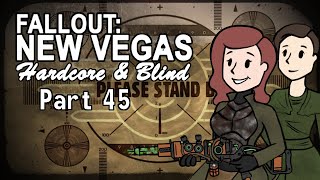 Fallout New Vegas  Blind  Hardcore  Part 45 Yeggis [upl. by Joshua]