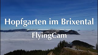 FlyingCam Hopfgarten im Brixental – Nebel löst sich auf lange Version [upl. by Melania]