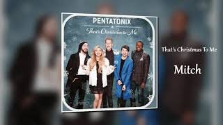 Thats Christmas To Me  Pentatonix  Sheet Music  Tenor 1  Mitch [upl. by Kurys]