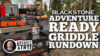 Adventure Ready Griddle Rundown  Blackstone Griddles [upl. by Ised810]