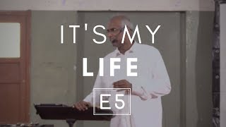 Its My Life  E5  Hindi  by Pst Finney [upl. by Celina]