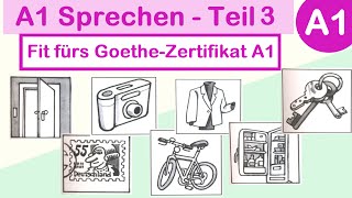 A1 Sprechen  Teil 3  Fit fürs GoetheZertifikat A1  Desi Learn German [upl. by Fernande]