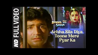 Achha Sila Diya Toone Mere Pyar Ka Full Video  Bewafa Sanam  Krishan Kumar Shilpa S  Sonu Nigam [upl. by Nosyt273]