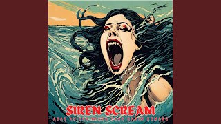 Siren Scream feat Alma Vermuth [upl. by Jaquelin]