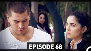 The Girl Named Feriha  The Way of Emir Episode 68 English Subtitles HD [upl. by Yebloc]