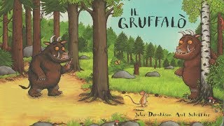 Il Gruffalò [upl. by Porte]