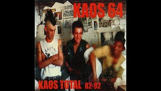 KAOS 64  KAOS TOTAL 8292  BRAZIL 1997  FULL ALBUM  STREET PUNK OI [upl. by Doak]