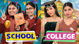 Naya Saal  School vs College  Students Life  Anaysa [upl. by Bree]