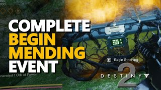 Complete Begin Mending Event Chest Destiny 2 [upl. by Stutman]