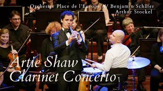 Artie Shaw  Clarinet Concerto  Arthur Stockel amp Orchestre Place de lEurope [upl. by Miharbi]