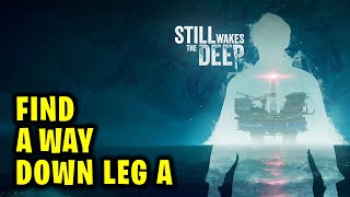 Find a Way Down Leg A  Still Wakes the Deep [upl. by Gnilyam]