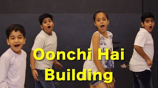 Oonchi Hai Building 20 Kids Dance  Bollywood Dance Choreography  Judwaa 2  Deepak Tulsyan [upl. by Lokin701]