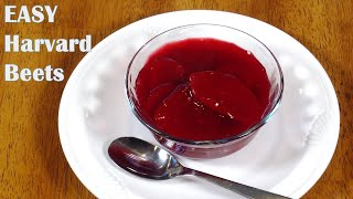 Delicious Sweet and Sour Harvard Beets  Home cooking  So Easy to make [upl. by Kolnick]