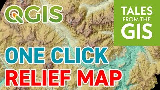 Create a RELIEF MAP IN ONE CLICK with QGIS 3 [upl. by Stoops]