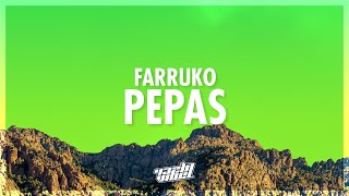 Farruko  Pepas Lyrics  432Hz [upl. by Markson]