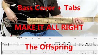 The Offspring  Make It All Right BASS COVER TABS preview [upl. by Ieluuk69]