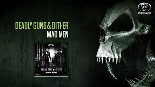 Deadly Guns amp Dither  Mad Men [upl. by Erbua]