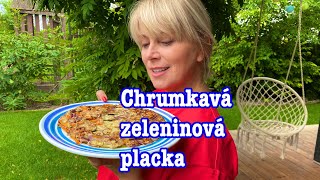 Chrumkavá zeleninová placka Fantastická [upl. by Gardol68]