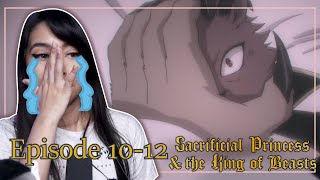 omg leos past 😭 Sacrificial Princess and the King of Beasts Episode 1012 Reaction [upl. by Mina]