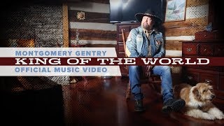 Montgomery Gentry  King of the World Official Music Video [upl. by Junko]