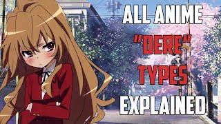 All quotDerequot Types Explained With Examples  Anime 101 [upl. by Nodnyl]