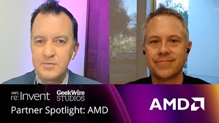 AWS reInvent Spotlight AMD [upl. by Makell]