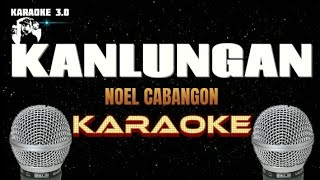 KANLUNGAN  Noel Cabangon  Karaoke [upl. by Biernat429]