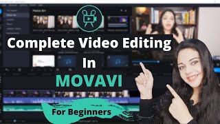 Movavi Complete Video Editing Tutorial For BEGINNERS a step by step guide [upl. by Oirretna]