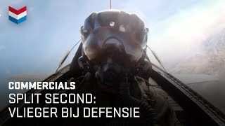 Split second Vlieger bij Defensie  Defensie commercial [upl. by Anna-Diane700]