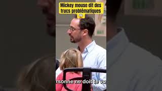 Mickey est fou  😱 [upl. by Janeva]