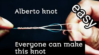 Alberto Knot  Best fishing knot 2021  easiest and strongest [upl. by Nilesoj]