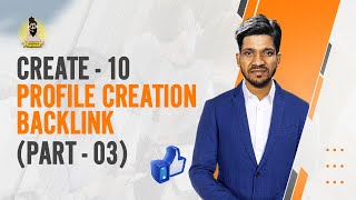 How to create 10 Profile Creation Backlinks Part3  Approval  100  SEO  off page SEO  2024 [upl. by Ruckman]