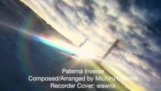 Patema Inverse Patema Inverted ED Recorder Cover [upl. by Noirda979]