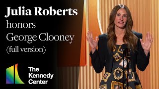 Julia Roberts honors George Clooney Full Version  45th Kennedy Center Honors [upl. by Maag235]