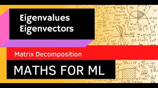 03 02 Eigenvalues Eigenvectors Matrix Decomposition [upl. by Oilcareh871]